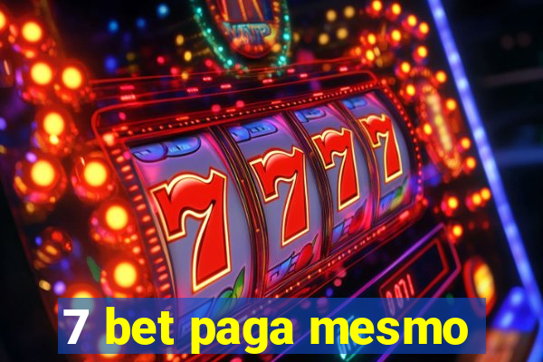 7 bet paga mesmo